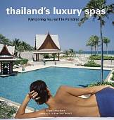 Thailand's Luxury Spas: Pampering Yourself In Paradise