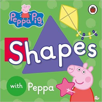 Peppa Pig: Shapes. Board book