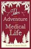 Tales of Adventure and Medical Life