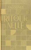 La Ritournelle. Edition Collector