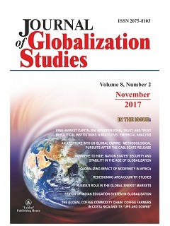 Журнал глобализационных исследований. Международный журнал на английском языке. "Journal of Globalization Studies" Volume 8, Number 2, 2017