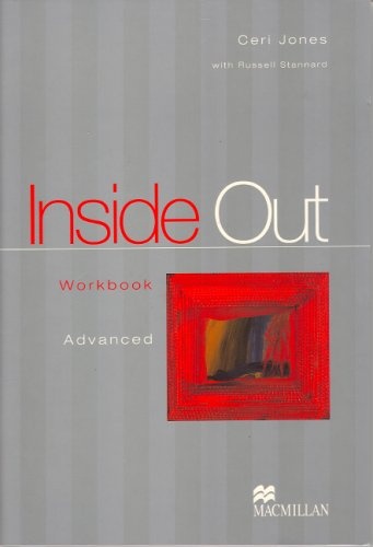 Macmillan publishers limited 2013. Inside out Advanced Workbook. Macmillan Publishers.