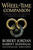 The Wheel of Time Companion: The People, Places and History of the Bestselling Series