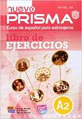 Nuevo Prisma. Nivel A2. Libro de ejercicios (+ CD-ROM)