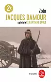 Jacques Damour. Le Capitaine Burle