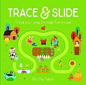 Trace & Slide. At The Farm