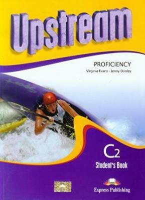 Upstream. Proficiency C2. Student's Book