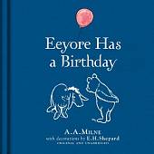 Winnie-the-Pooh. Eeyore Has A Birthday