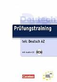Prüfungstraining DaF: A2 - telc Deutsch A2: Übungsbuch mit Lösungen und Audio-Dateien als Download