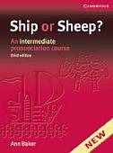 Ship or Sheep? An intermediate pronunciation course. Book and Audio CD Pack (+ Audio CD)