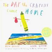 The Day the Crayons Came Home. Board Book