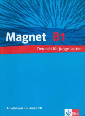 Magnet: Arbeitsbuch B1 MIT Audio-CD (+ Audio CD)