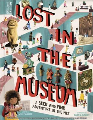 Lost in the Museum: A Seek-and-find Adventure in The Met
