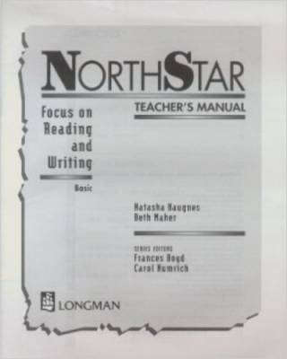Northstar Focus Reading & Wriying Basic Teacher's Manual