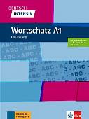 Deutsch intensiv. Wortschatz A1