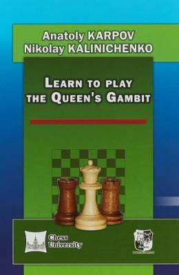 Learn to play the Queen`s Gambit