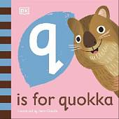 Q is for Quokka. Board Book