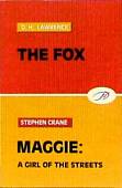 The Fox. Maggie, a girl of the streets