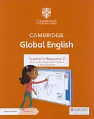 Cambridge Global English. 2nd Edition. Stage 2. Teacher's Resource with Digital Access