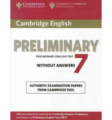 Cambridge English Preliminary 7. Student's Book without Answers