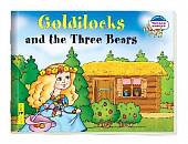 2 уровень. Златовласка и три медведя. Goldilocks and the Three Bears (на английском языке)