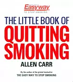 The Little Book of Quitting Smoking