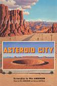 Asteroid City. Screenplay