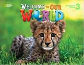 Welcome to Our World 3 Student's Book