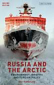 Russia and the Arctic. Environment, Identity and Foreign Policy