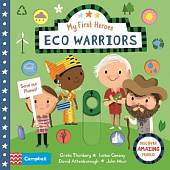 My First Heroes. Eco Warriors
