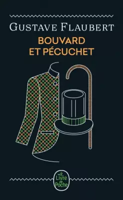 Bouvard et Pécuchet. Edition anniversaire