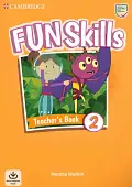 Fun Skills. Level 2. Teacher's Book with Audio Download