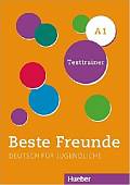 Beste Freunde A1 Testtrainer mit CD (+ CD-ROM)