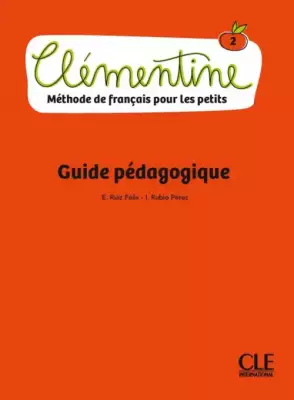Clémentine 2. Niveau A1.1. Guide pédagogique