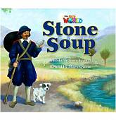 Our World 2: Big Rdr - Stone Soup (BrE)