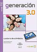Generacion 3.0 A2-B1 Cuaderno de actividades + audio online