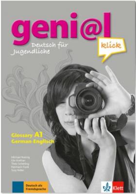 Geni@l klick A1. Deutsch als Fremdsprache für Jugendliche. Glossar Deutsch-Englisch