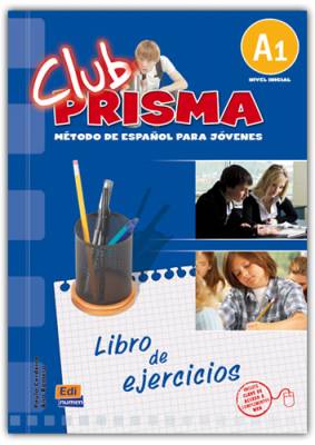 Club Prisma A1 (Inicial) - Libro De Ejercicios Para El Alumno (Soluciones+Clave Acceso Web)