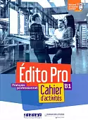 Edito Pro. B1. Cahier + CD