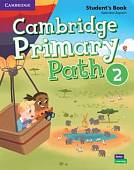 Cambridge Primary Path 2. Student's Book with Creative Journal