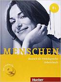 Menschen B1: Deutsch als Fremdsprache. Arbeitsbuch (+ Audio CD)