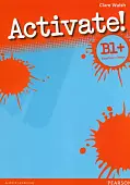 Activate! B1+. Teacher's Book