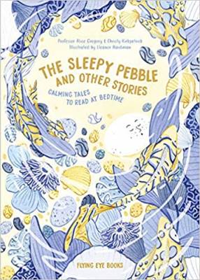 The Sleepy Pebble and Other Stories