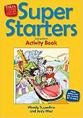 Super Starters: An activity-based course for young learners. Workbook