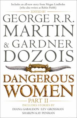 Dangerous Women. Part 2