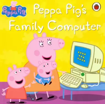 Peppa Pig. Peppa Pig's Family Computer