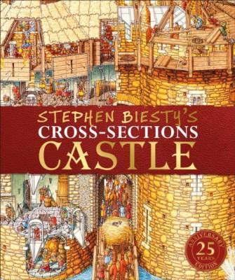 Stephen Biesty's Cross-Sections Castle