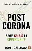Post Corona. From Crisis to Opportunity