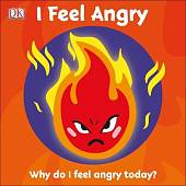 First Emotions. I Feel Angry