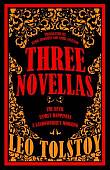 Three Novellas. The Devil, Family Happiness and A Landowner’s Morning